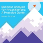خرید و دانلود نسخه کامل کتاب 
Business Analysis for Practitioners: A Practice Guide - Second Edition