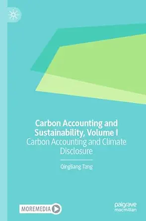 خرید و دانلود نسخه کامل کتاب Carbon Accounting and Sustainability, Volume I: Carbon Accounting and Climate Disclosure_6a684c1d21b54.webp خرید و دانلود نسخه کامل کتاب Carbon Accounting and Sustainability, Volume I: Carbon Accounting and Climate Disclosure