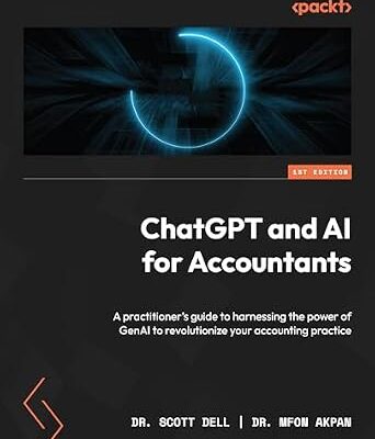 خرید و دانلود نسخه کامل کتاب ChatGPT and AI for Accountants: A practitioner’s guide to harnessing the power of GenAI to revolutionize your accounting practice