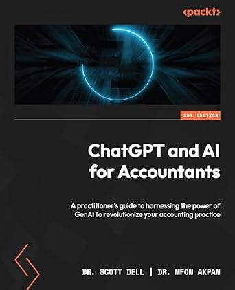 خرید و دانلود نسخه کامل کتاب ChatGPT and AI for Accountants: A practitioner’s guide to harnessing the power of GenAI to revolutionize your accounting practice_6a659c952fa51.jpeg خرید و دانلود نسخه کامل کتاب ChatGPT and AI for Accountants: A practitioner’s guide to harnessing the power of GenAI to revolutionize your accounting practice