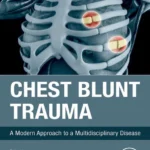 خرید و دانلود نسخه کامل کتاب 
Chest Blunt Trauma: A Modern Approach to a Multidisciplinary Disease