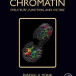 خرید و دانلود نسخه کامل کتاب 
Chromatin: Structure, Function, and History