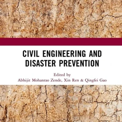 خرید و دانلود نسخه کامل کتاب 
Civil Engineering and Disaster Prevention: Proceedings of the 4th International Conference on Civil, Architecture and Disaster Prevention and Control (CADPC 2023), Suzhou, China, 24-26 March 2023