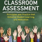 خرید و دانلود نسخه کامل کتاب 
Classroom Assessment: Principles and Practice that Enhance Student Learning and Motivation