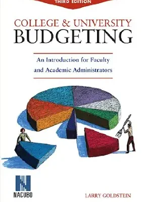 خرید و دانلود نسخه کامل کتاب College and University Budgeting: An Introduction for Faculty and Academic Administrators