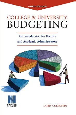 خرید و دانلود نسخه کامل کتاب College and University Budgeting: An Introduction for Faculty and Academic Administrators_6a6644f546b84.webp خرید و دانلود نسخه کامل کتاب College and University Budgeting: An Introduction for Faculty and Academic Administrators