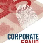 خرید و دانلود نسخه کامل کتاب Corporate Fraud (Governance Risk Compliance)