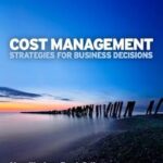 خرید و دانلود نسخه کامل کتاب Cost Management: Strategies For Business Decisions, International Edition (UK Higher Education Business Accounting)