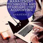 خرید و دانلود نسخه کامل کتاب Cost Management Techniques And Standard Cost Accounting