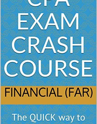 خرید و دانلود نسخه کامل کتاب CPA Exam Crash Course – Financial (FAR): The QUICK way to PASS the CPA Exam!!!