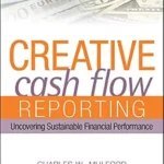 خرید و دانلود نسخه کامل کتاب Creative Cash Flow Reporting: Uncovering Sustainable Financial Performance