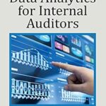 خرید و دانلود نسخه کامل کتاب Data Analytics for Internal Auditors (Security, Audit and Leadership Series Book 9)