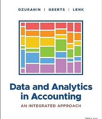 خرید و دانلود نسخه کامل کتاب Data and Analytics in Accounting: An Integrated Approach, 1st Edition