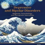 خرید و دانلود نسخه کامل کتاب 
Depressive and Bipolar Disorders: Diagnosis, Neurobiology, and Therapeutic Innovations