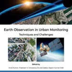 خرید و دانلود نسخه کامل کتاب 
Earth Observation in Urban Monitoring: Techniques and Challenges