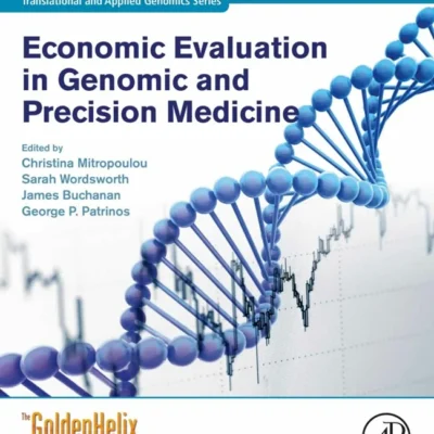 خرید و دانلود نسخه کامل کتاب 
Economic Evaluation in Genomic and Precision Medicine (Translational and Applied Genomics)