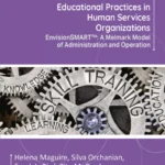 خرید و دانلود نسخه کامل کتاب 
Educational Practices in Human Services Organizations: EnvisionSMART™: A Melmark Model of Administration and Operation