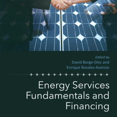 خرید و دانلود نسخه کامل کتاب 
Energy Services Fundamentals and Financing (Energy Services and Management)