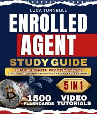 خرید و دانلود نسخه کامل کتاب Enrolled Agent Study Guide: The Proven System to Finally Get Licensed Without Burning Out | Featuring Flashcards, Tests, and IRS Walkthroughs to Build Confidence & Your Dream Tax Career