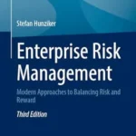 خرید و دانلود نسخه کامل کتاب Enterprise Risk Management: Modern Approaches to Balancing Risk and Reward