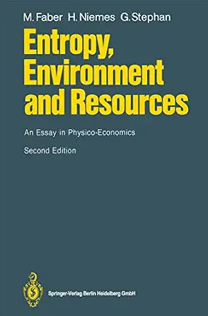 خرید و دانلود نسخه کامل کتاب Entropy, Environment and Resources: An Essay in Physico-Economics_6a6cc054ee5e3.webp خرید و دانلود نسخه کامل کتاب Entropy, Environment and Resources: An Essay in Physico-Economics