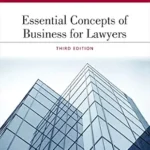 خرید و دانلود نسخه کامل کتاب Essential Concepts of Business for Lawyers (Aspen Coursebook Series)