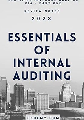 خرید و دانلود نسخه کامل کتاب Essentials of Internal Auditing: Review Notes for Certified Internal Auditor Exam – Part One