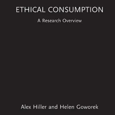خرید و دانلود نسخه کامل کتاب 
Ethical Consumption: A Research Overview