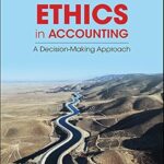 خرید و دانلود نسخه کامل کتاب Ethics in Accounting: A Decision-Making Approach