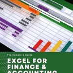 خرید و دانلود نسخه کامل کتاب Excel for Finance & Accounting: The Advanced Playbook 2025: Master Cutting-Edge Financial Modeling, Dynamic Forecasting & Data-Driven Decisions