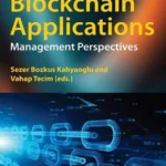 خرید و دانلود نسخه کامل کتاب 
Exploring Blockchain Applications: Management Perspectives