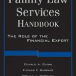 خرید و دانلود نسخه کامل کتاب Family Law Services Handbook: The Role of the Financial Expert