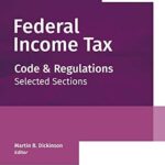 خرید و دانلود نسخه کامل کتاب Federal Income Tax: Code and Regulations–Selected Sections (2018-2019)