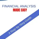 خرید و دانلود نسخه کامل کتاب FINANCIAL ANALYSIS MADE EASY: A STEP-BY-STEP GUIDE