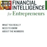 خرید و دانلود نسخه کامل کتاب Financial Intelligence for Entrepreneurs: What You Really Need to Know About the Numbers