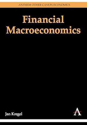 خرید و دانلود نسخه کامل کتاب Financial Macroeconomics (Anthem Other Canon Economics)