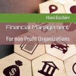 خرید و دانلود نسخه کامل کتاب Financial Management: For non Profit Organizations