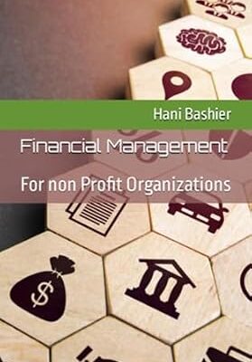 خرید و دانلود نسخه کامل کتاب Financial Management: For non Profit Organizations