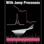 خرید و دانلود نسخه کامل کتاب Financial Modelling with Jump Processes (Chapman and Hall/CRC Financial Mathematics Series Book 2)
