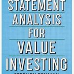خرید و دانلود نسخه کامل کتاب Financial Statement Analysis for Value Investing (Heilbrunn Center for Graham & Dodd Investing Series)