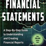 خرید و دانلود نسخه کامل کتاب Financial Statements: A Step-by-Step Guide to Understanding and Creating Financial Reports (Over 200,000 copies sold!) Kindle Edition
