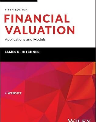 خرید و دانلود نسخه کامل کتاب Financial Valuation: Applications and Models, Book + Website (Wiley Finance)