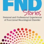 خرید و دانلود نسخه کامل کتاب 
FND Stories: Personal and Professional Experiences of Functional Neurological Disorder