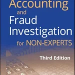 خرید و دانلود نسخه کامل کتاب Forensic Accounting and Fraud Investigation for Non-Experts