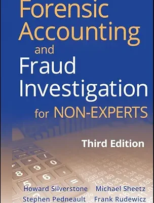 خرید و دانلود نسخه کامل کتاب Forensic Accounting and Fraud Investigation for Non-Experts
