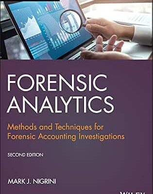 خرید و دانلود نسخه کامل کتاب Forensic Analytics: Methods and Techniques for Forensic Accounting Investigations (Wiley Corporate F&A)