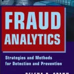خرید و دانلود نسخه کامل کتاب Fraud Analytics: Strategies and Methods for Detection and Prevention (Wiley Corporate F&A)