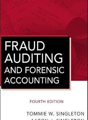 خرید و دانلود نسخه کامل کتاب Fraud Auditing and Forensic Accounting (Wiley Corporate F&A Book 11)