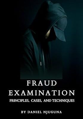 خرید و دانلود نسخه کامل کتاب Fraud Examination: Principles, Cases, and Techniques