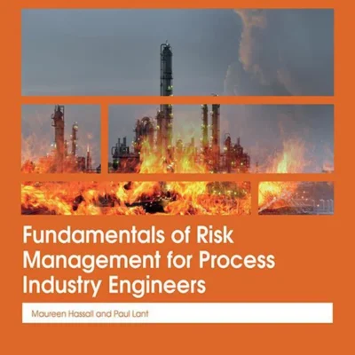 خرید و دانلود نسخه کامل کتاب 
Fundamentals of Risk Management for Process Industry Engineers